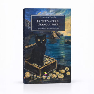 LA TRUVATURA ‘NSANGUINATA